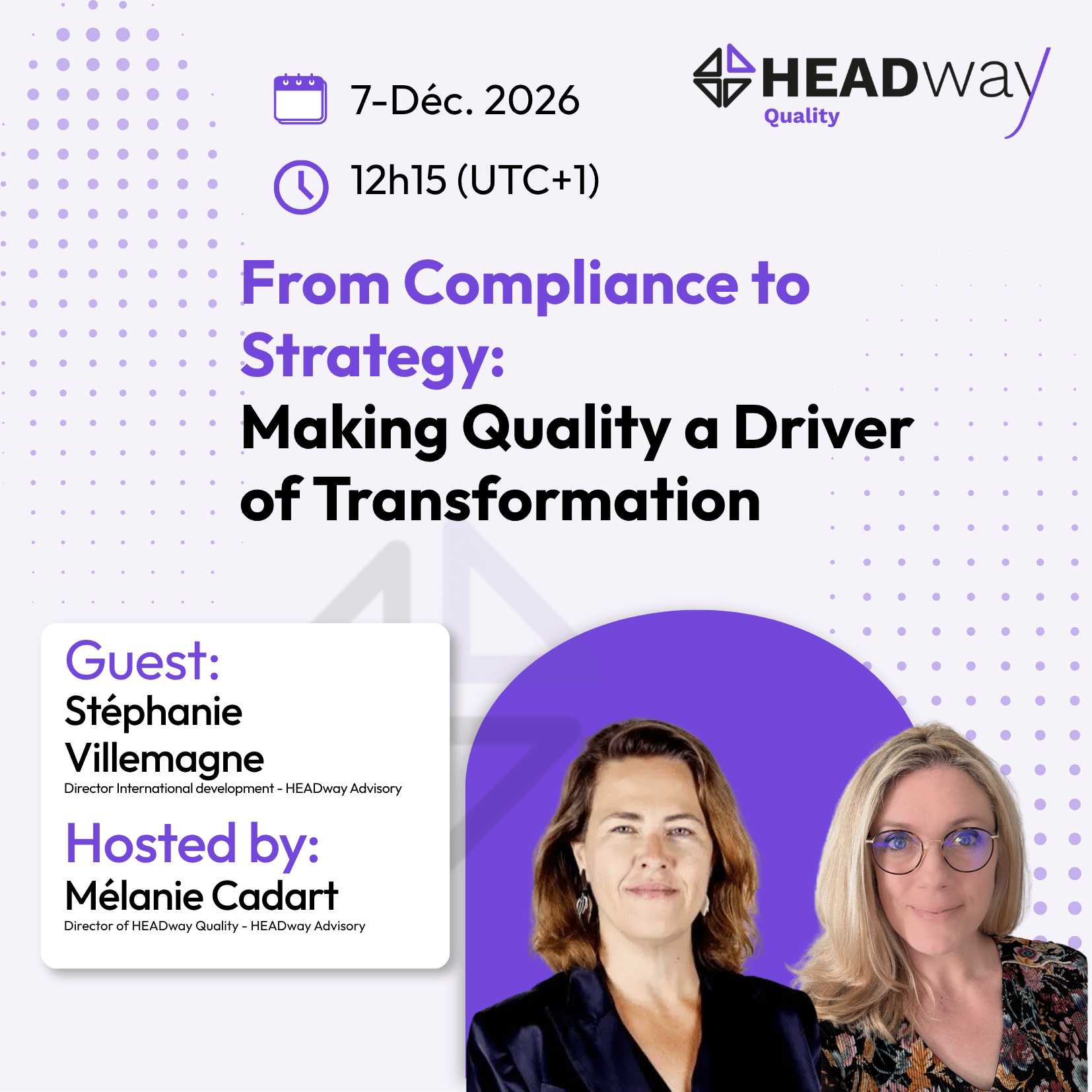Webinaire Quality – From Compliance to Strategy:  Making Quality a Driver of Transformation